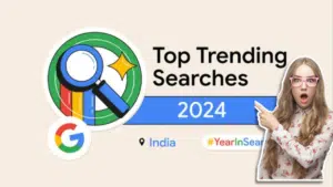 Google Year in Search 2024: गूगल ने बताया 2024 में भारत में सबसे ज्यादा क्या हुआ सर्च