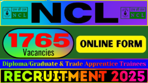 NCL Apprentice Recruitment 2025: नॉर्दर्न कोलफील्ड्स लिमिटेड में 1765 अप्रेंटिस पदों पर भर्ती, जल्द करें आवेदन