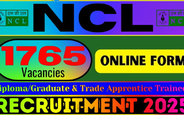 NCL Apprentice Recruitment 2025: नॉर्दर्न कोलफील्ड्स लिमिटेड में 1765 अप्रेंटिस पदों पर भर्ती, जल्द करें आवेदन