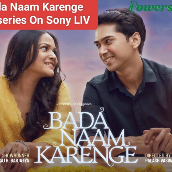 भूल जाएंगे 'गुल्लक' और 'पंचायत', जब देखेंगे Bada Naam Karenge’ क्राइम-थ्रिलर और हॉरर को टक्कर देती एक बेहतरीन रोमांटिक सीरीज