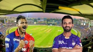 IPL 2025 DC vs KKR : दिल्ली कैपिटल्स vs कोलकाता नाइट राइडर्स महामुकाबला – जानिए पिच रिपोर्ट, प्लेइंग 11 और Dream11 प्रेडिक्शन