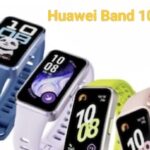 Huawei Band 10: 14 दिन की बैटरी और दमदार फीचर्स के साथ भारत में लॉन्च, जानें कीमत और खूबियां