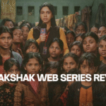Bhakshak Web series review : बिहार के कुख्यात इस कांड की कहानी, जो Netflix पर दिखा रही है सिस्टम का काला सच!