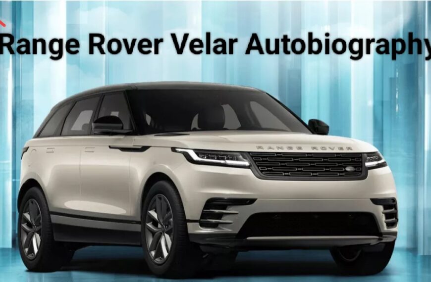 मिडिल क्लास के लिए सपना, अमीरों की हकीकत: भारत में लॉन्च हुई Range Rover Velar Autobiography,पेट्रोल के साथ डीजल इंजन, जानें कीमत