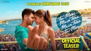 Kartik Aaryan Film ‘Tu Meri Main Tera’ Teaser: कार्तिक–अनन्या की रोमांटिक केमिस्ट्री ने बढ़ाई हलचल
